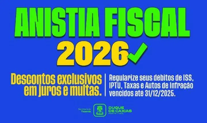Duque de Caxias lança programa de anistia fiscal para regularizar dívidas